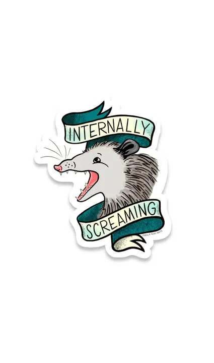 Internally Screaming Sticker